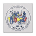 Jazz Is Democracy