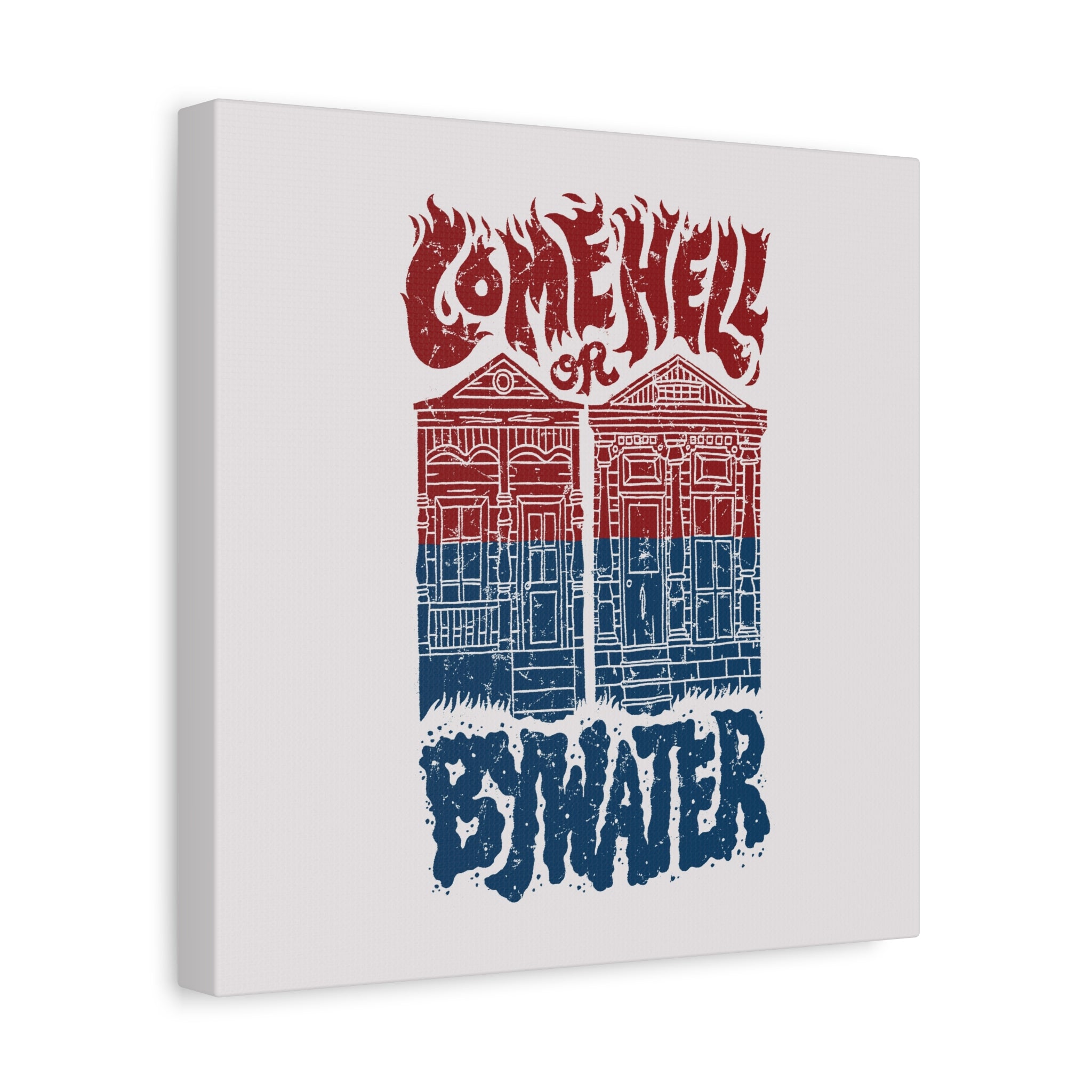 Come Hell Or Bywater