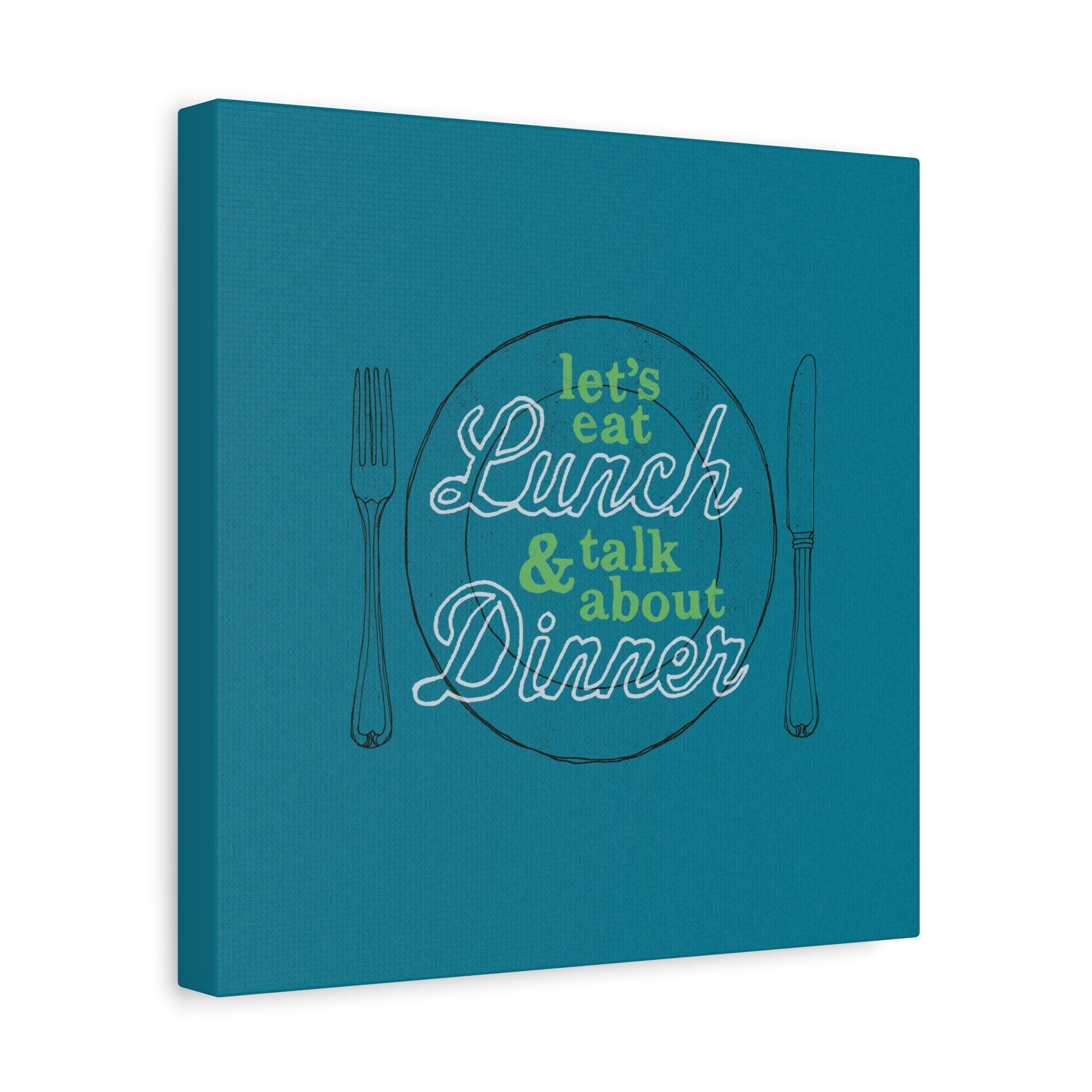 Let's Eat Lunch & Talk About Dinner