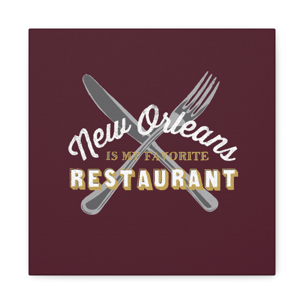 New Orleans Is My Favorite Restaurant