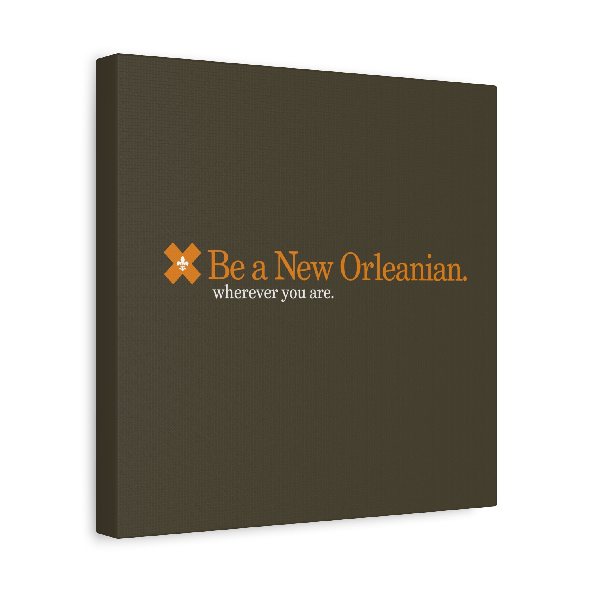 Be A New Orleanian
