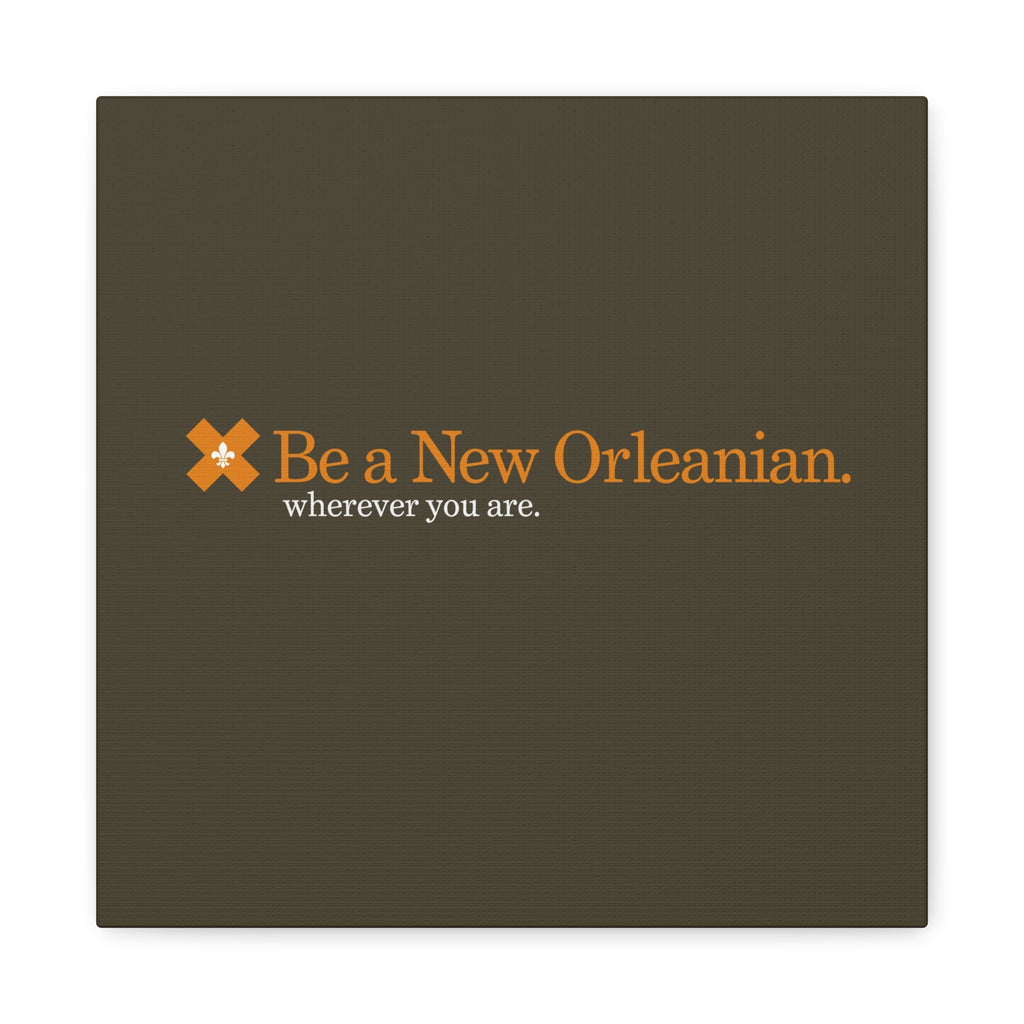 Be A New Orleanian