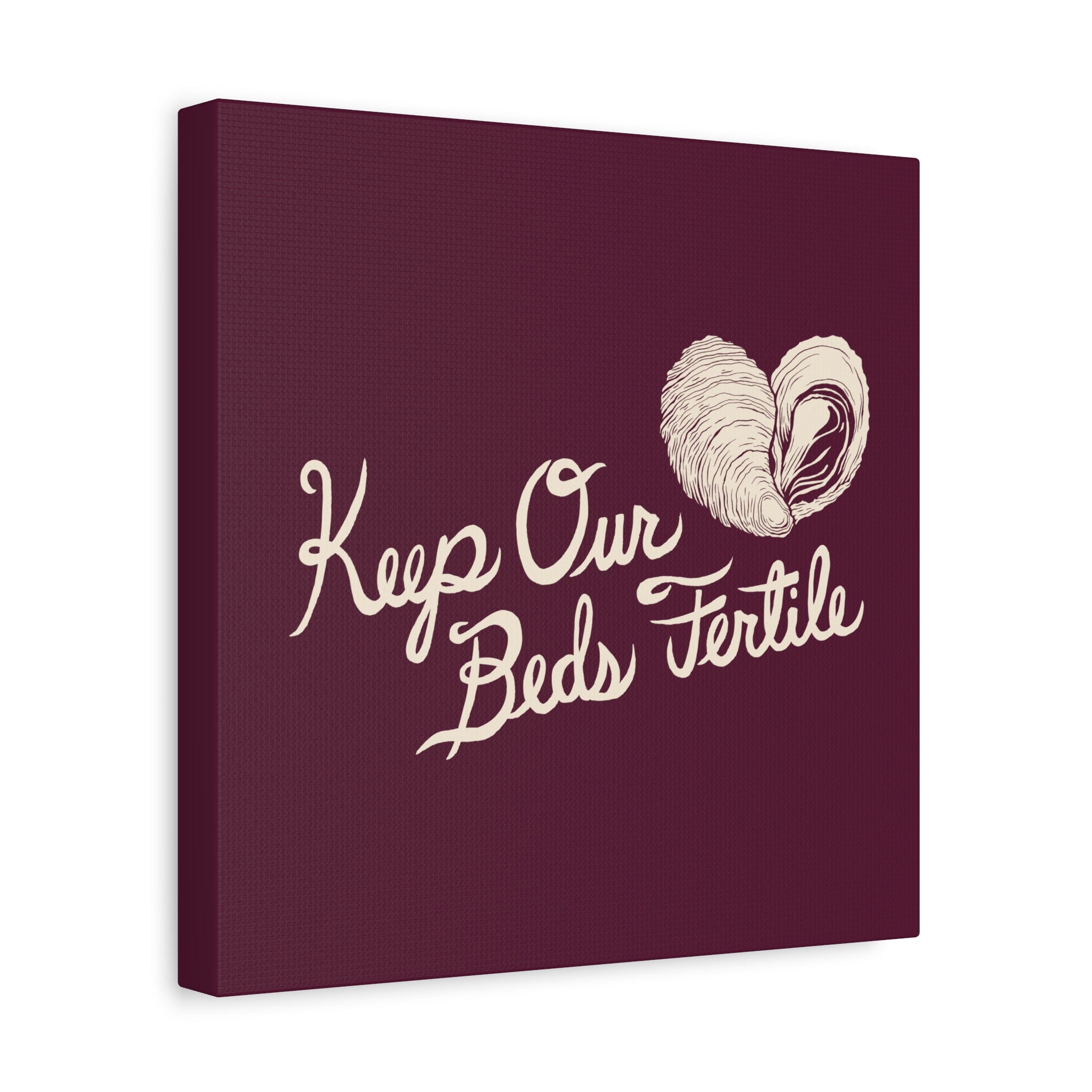 Keep Our Beds Fertile
