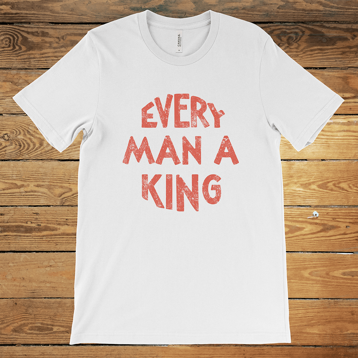 Every Man a King