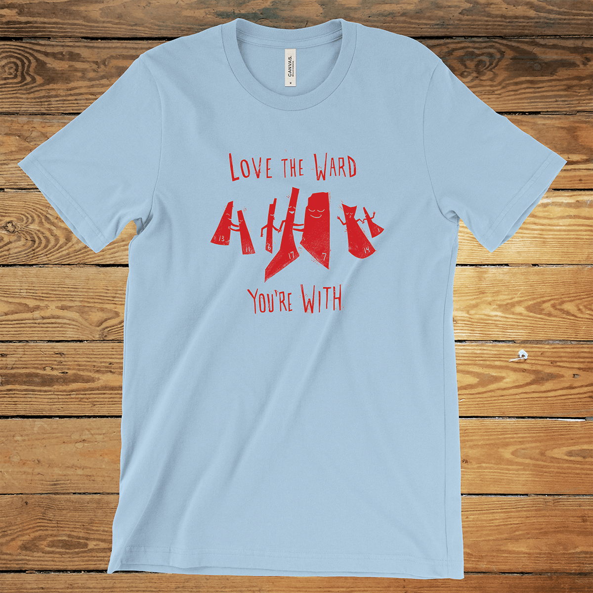 Love the Ward You're With