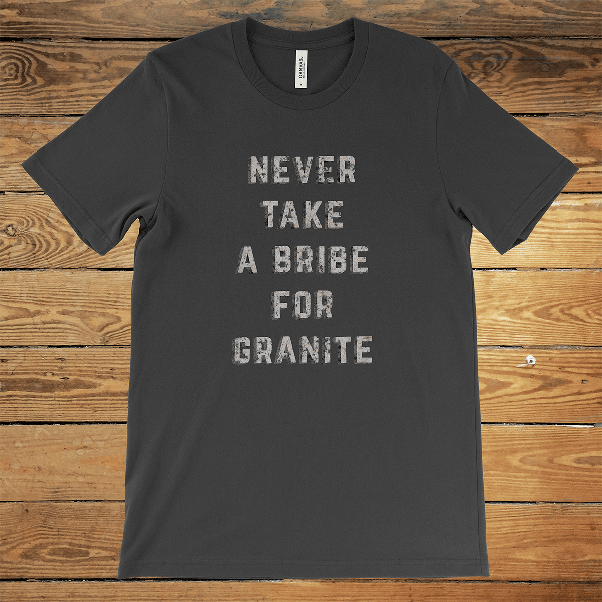 Never Take a Bribe for Granite
